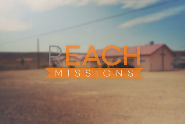 REACH missions