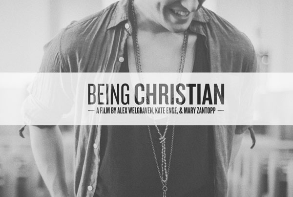 BEING CHRISTIAN